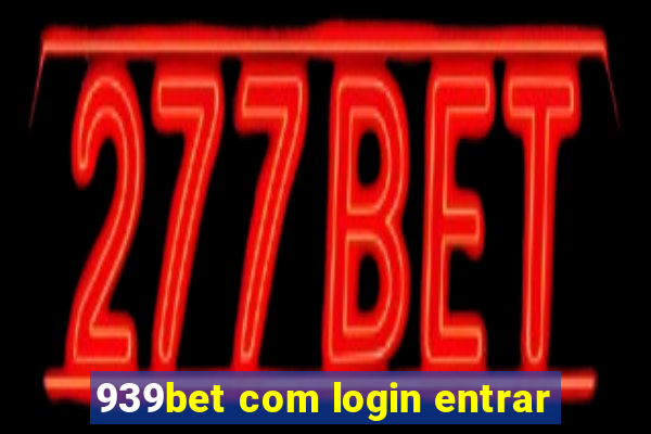 939bet com login entrar